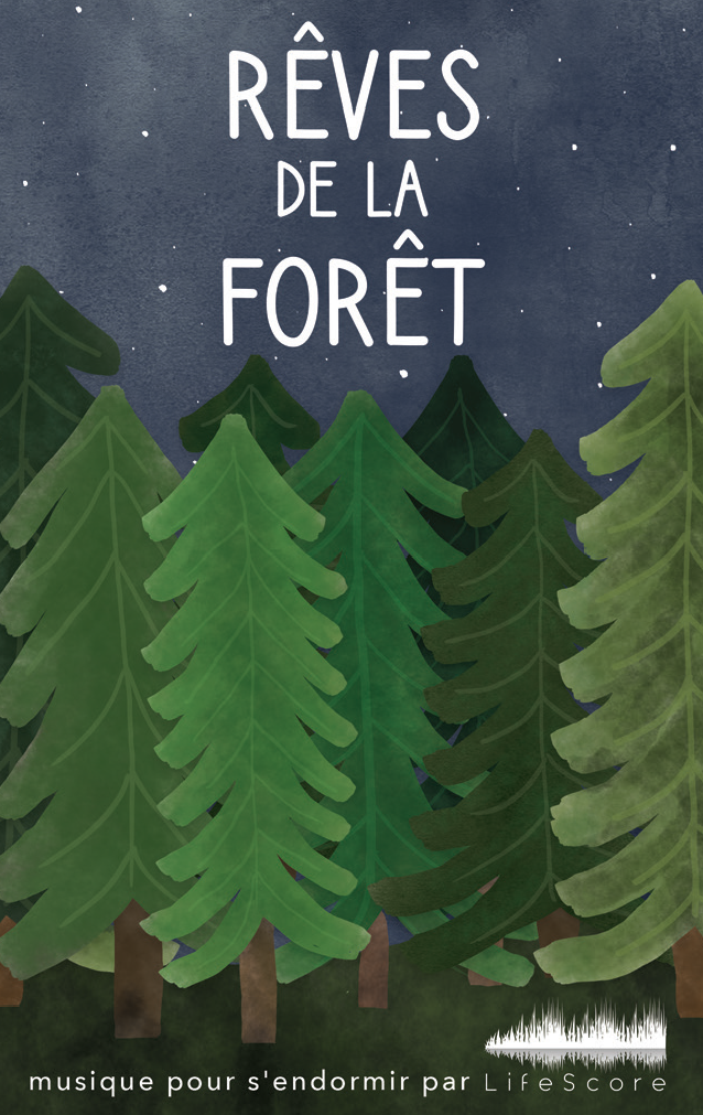 Rêves de la forêt
