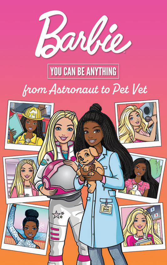 Barbie You Can Be Anything: From Astronaut to Pet Vet