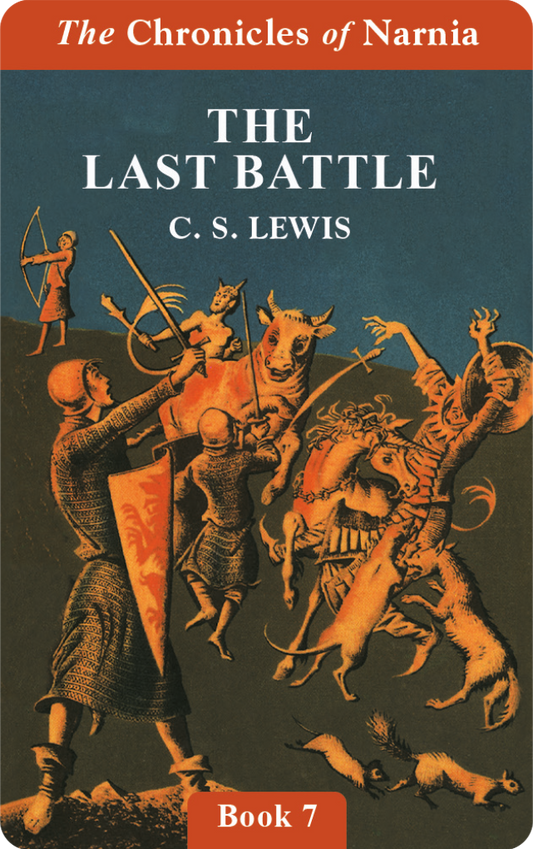 The Last Battle (Chronicles of Narnia Book 7)  (Digital)